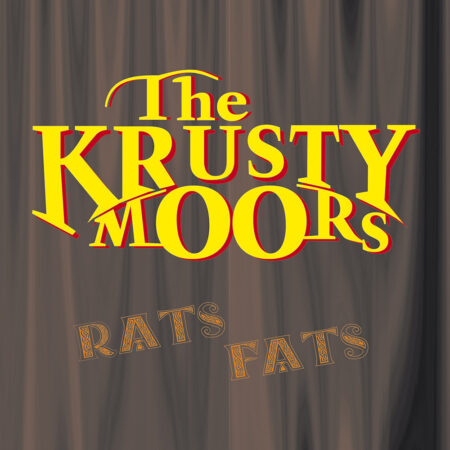 The Krusty Moors - Rats Fats