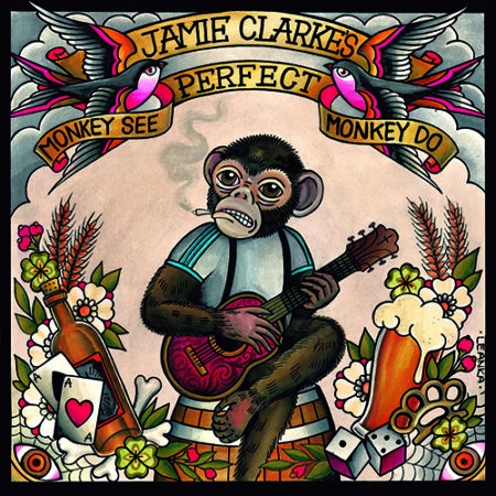 Jamie Clarke's Perfect - Monkey See, Monkey Do