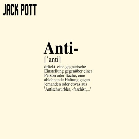 Jack Pott - Antischwurbler